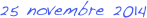 25 novembre 2014