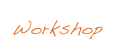 Workshop